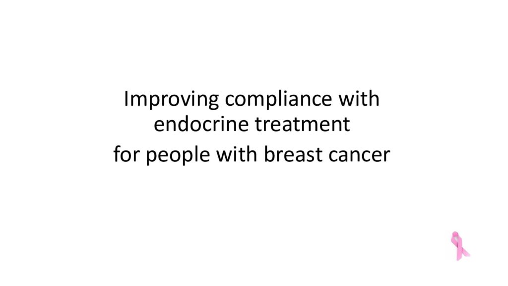 thumbnail of Improving Compliance with Endocrine Treatment