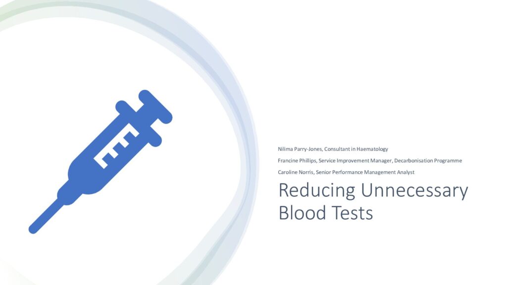 thumbnail of Reducing Unecessary Blood Tests